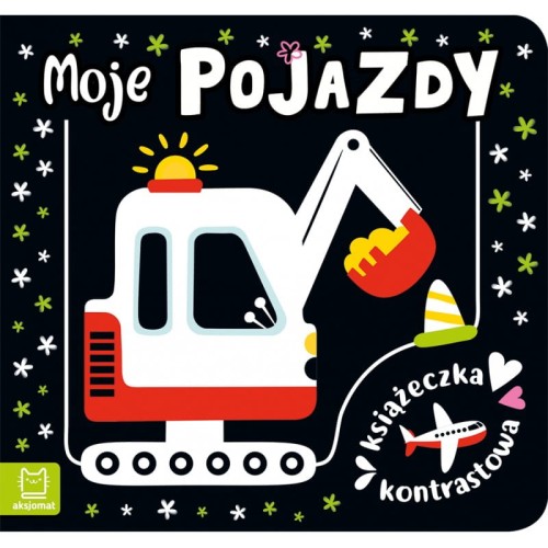 Książeczka kontrastowa - Moje pojazdy - Wydawnictwo Aksjomat