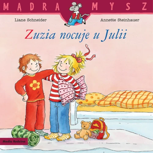 Zuzia nocuje u Julii - Mądra Mysz