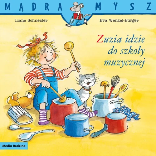 Zuzia idzie do szkoły muzycznej - Mądra Mysz