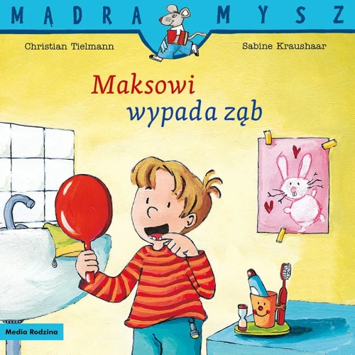 Maksowi wypada ząb - Mądra Mysz