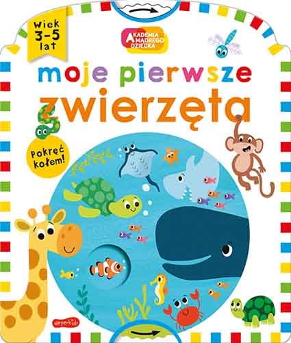 Książeczka Moje pierwsze zwierzęta - Akademia mądrego dziecka