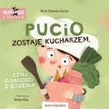 Pucio zostaje kucharzem, czyli o radości z jedzenia KSIĄŻKA