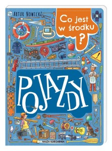Nasza Księgarnia Co jest w środku? Pojazdy