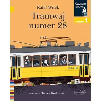 Harperkids Tramwaj numer 28. Czytam sobie. Poziom 1