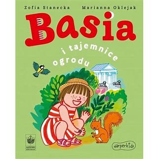 Harperkids Basia i tajemnice ogrodu