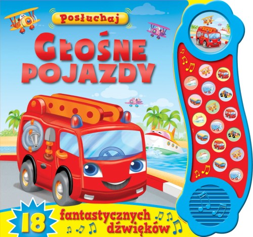 Olesiejuk Posłuchaj! Głośne pojazdy