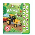 Aksjomat Słucham i poznaję. Na wsi. Książeczka z dźwiękami