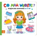 Aksjomat Co mam włożyć? Książeczka ubieranka od 3 lat – naklejki, kolorowanki, papierowe laleczki